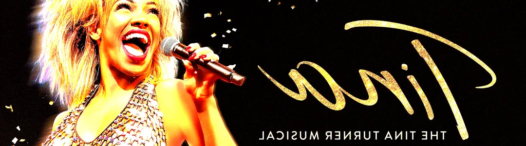 TINA - The Tina Turner Musical